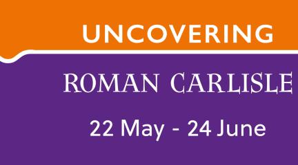 Uncovering Roman Carlisle web header