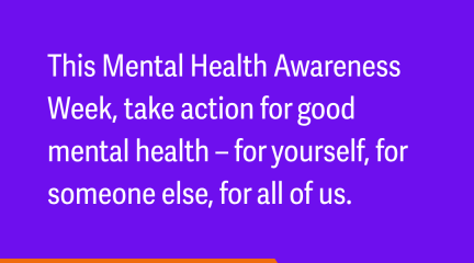 Mental health awareness week