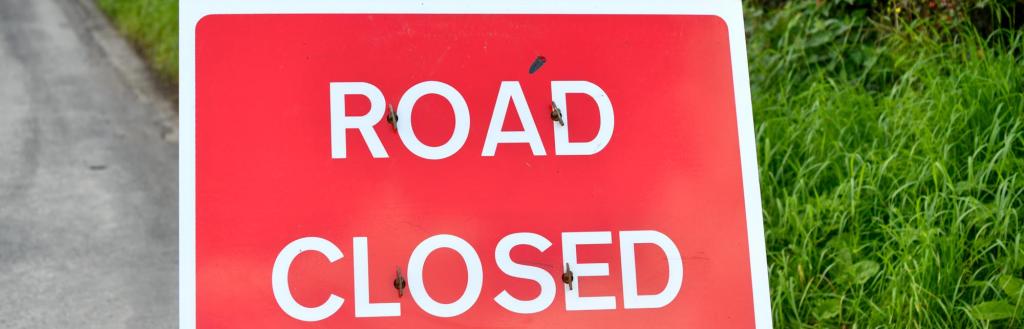 Road closed